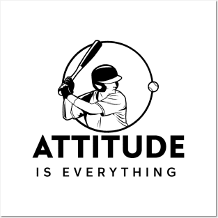 Attitude Is Everything - Baseball Slogan Posters and Art